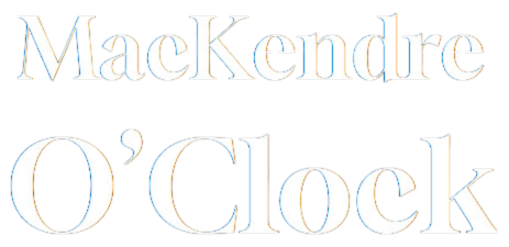 Mackendre  O’cLOCK